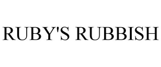 RUBY'S RUBBISH