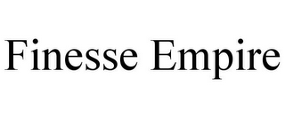 FINESSE EMPIRE