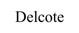 DELCOTE