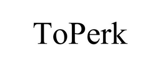 TOPERK