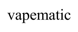 VAPEMATIC