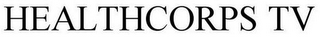 HEALTHCORPS TV