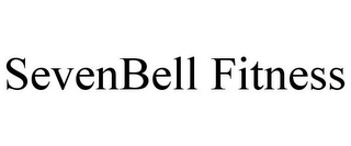 SEVENBELL FITNESS