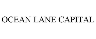 OCEAN LANE CAPITAL