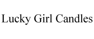 LUCKY GIRL CANDLES