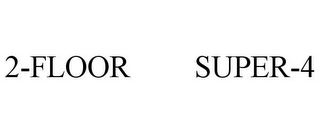2-FLOOR SUPER-4
