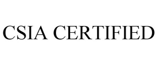 CSIA CERTIFIED