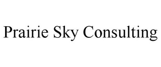 PRAIRIE SKY CONSULTING