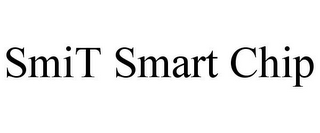 SMIT SMART CHIP