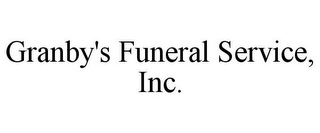 GRANBY'S FUNERAL SERVICE, INC.