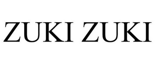 ZUKI ZUKI