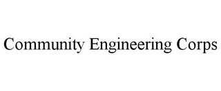 COMMUNITY ENGINEERING CORPS