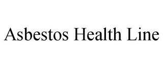 ASBESTOS HEALTH LINE