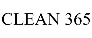 CLEAN 365