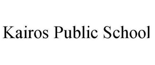 KAIROS PUBLIC SCHOOL