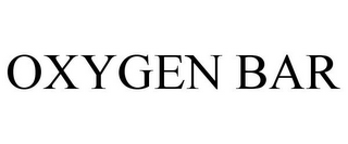 OXYGEN BAR