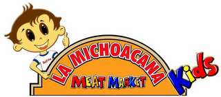 LA MICHOACANA MEAT MARKET KIDS RAFITA