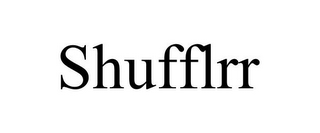 SHUFFLRR