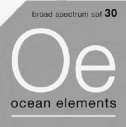 BROAD SPECTRUM SPF 30 OE OCEAN ELEMENTS