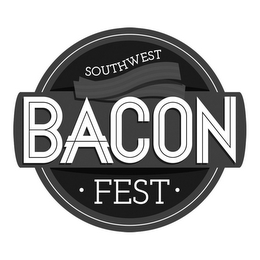 SOUTHWEST BACON · FEST ·