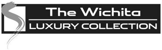 S THE WICHITA LUXURY COLLECTION