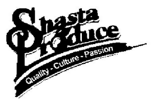 SHASTA PRODUCE QUALITY-CULTURE-PASSION