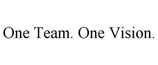 ONE TEAM. ONE VISION.