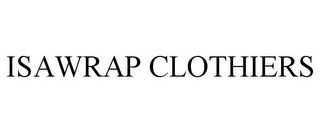 ISAWRAP CLOTHIERS