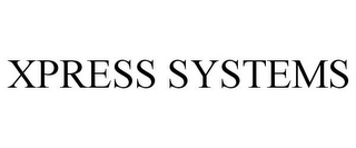 XPRESS SYSTEMS