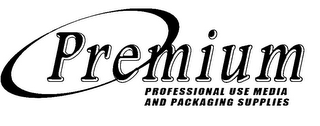 PREMIUM PROFESSIONAL USE MEDIA AND PACKAGING SUPPLIES