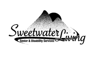 SWEETWATER LIVING SENIOR & DISABILITY SERVICES