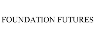 FOUNDATION FUTURES