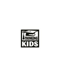 THINKING KIDS