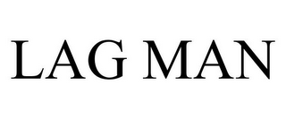 LAG MAN