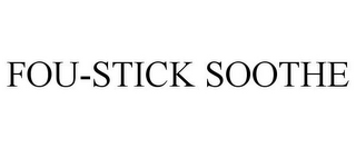 FOU-STICK SOOTHE