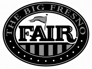 THE BIG FRESNO FAIR