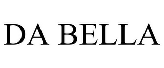 DA BELLA
