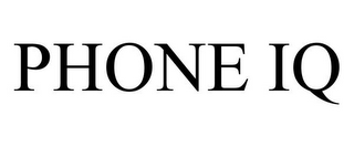 PHONE IQ