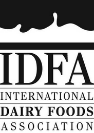 IDFA INTERNATIONAL DAIRY FOODS ASSOCIATION