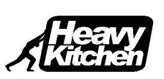 HEAVY KITCHEN