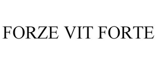 FORZE VIT FORTE