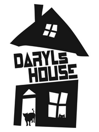 DARYLS HOUSE