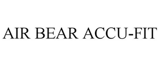 AIR BEAR ACCU-FIT