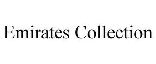 EMIRATES COLLECTION
