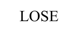 LOSE