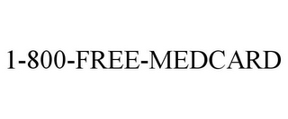 1-800-FREE-MEDCARD