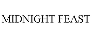 MIDNIGHT FEAST