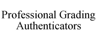 PROFESSIONAL GRADING AUTHENTICATORS