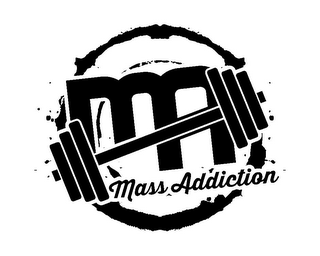 MA MASS ADDICTION