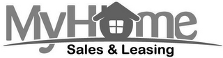 MYHOME SALES & LEASING